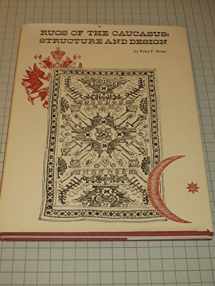 9780940582019-0940582015-Rugs of the Caucasus: Structure and Design