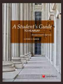 9780769846965-0769846963-A Student's Guide to Hearsay (The Student's Guide Series)