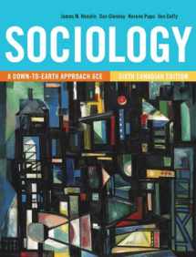 9780205914616-0205914616-Sociology: A Down-to-Earth Approach, Sixth Canadian Edition Plus MyLab Sociology with Pearson eText -- Access Card Package (6th Edition)