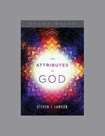 9781567698411-1567698417-The Attributes of God, Teaching Series Study Guide