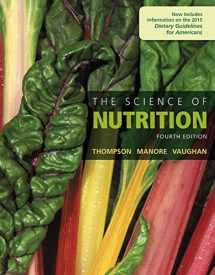9780134175096-0134175093-The Science of Nutrition (4th Edition)