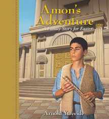 9780825441714-0825441714-Amon's Adventure: A Family Story for Easter
