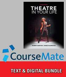 9781285939162-1285939166-Bundle: Theatre in Your Life, 3rd + CourseMate Access Code