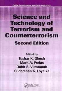 9781420071818-1420071815-Science and Technology of Terrorism and Counterterrorism (Public Administration and Public Policy)