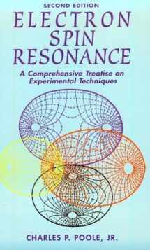 9780486694443-0486694445-Electron Spin Resonance: A Comprehensive Treatise on Experimental Techniques/Second Edition