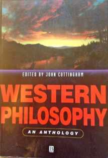 9780631186267-0631186263-Western Philosophy: An Anthology (Blackwell Philosophy Anthologies)