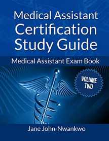 9781497568730-1497568730-Medical Assistant Certification Study Guide Volume 2: Medical Assistant Exam Book