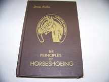 9780916992019-0916992012-Principles of Horseshoeing