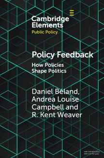 9781108940542-1108940544-Policy Feedback: How Policies Shape Politics (Elements in Public Policy)