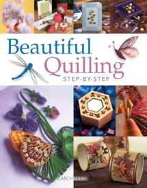 9781844485109-1844485102-Beautiful Quilling Step-by-Step