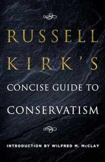 9781621578789-162157878X-Russell Kirk's Concise Guide to Conservatism