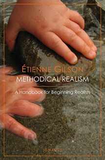 9781586173043-1586173049-Methodical Realism: A Handbook for Beginning Realists