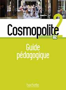 9782015135373-2015135375-Cosmopolite 2 - Guide pédagogique (A2)