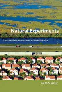 9780262622141-0262622149-Natural Experiments: Ecosystem-Based Management and the Environment (American and Comparative Environmental Policy)
