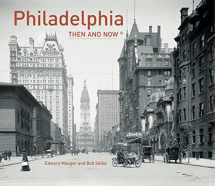 9781909815568-190981556X-Philadelphia Then and Now®