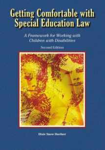 9781929024919-1929024916-Getting Comfortable with Special Education Law: A Framework for Working with Children with Disabilities