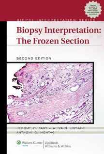 9781451186796-1451186797-Biopsy Interpretation: The Frozen Section (Biopsy Interpretation Series)