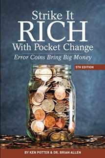9781440249006-1440249008-Strike It Rich With Pocket Change: Error Coins Bring Big Money