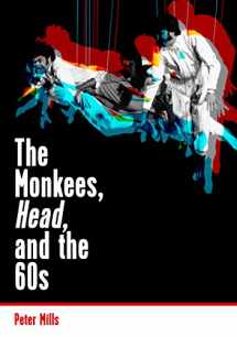 9781908279972-1908279974-The Monkees, Head, and the 60s
