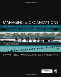 9780857020406-0857020404-Managing and Organizations: An Introduction to Theory and Practice