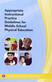 9780883149362-0883149362-Appropriate Instructional Practice Guideline for Middle School Physical Education