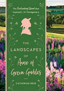9781604697896-160469789X-The Landscapes of Anne of Green Gables: The Enchanting Island that Inspired L. M. Montgomery