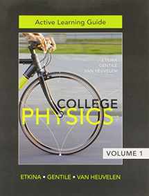 9780321877109-0321877101-Active Learning Guide for College Physics, Vol. 1 (Chs. 1-13)