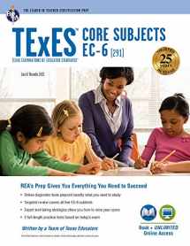 9780738611983-0738611980-TExES Core Subjects EC-6 (291) Book + Online (TExES Teacher Certification Test Prep)