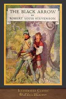 9781950435074-1950435075-The Black Arrow (Illustrated Classic): Illustrated by N. C. Wyeth