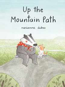 9781616897239-1616897236-Up the Mountain Path