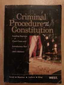 9780314274526-0314274529-Criminal Procedure and the Constitution, Leading Supreme Court Cases and Introductory Text, 2011 (American Casebooks)