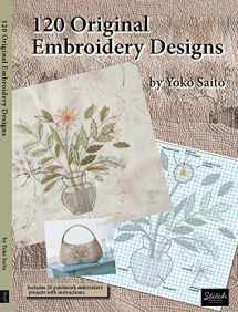 9780985974657-0985974656-120 Original Embroidery Designs