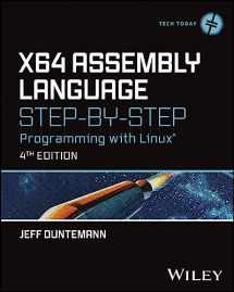 9781394155248-1394155247-x64 Assembly Language Step-by-Step: Programming with Linux (Tech Today)