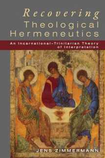 9781610976442-1610976444-Recovering Theological Hermeneutics: An Incarnational -Trinitarian Theory of Interpretation