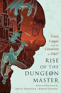 9781568585598-1568585594-Rise of the Dungeon Master: Gary Gygax and the Creation of D&D