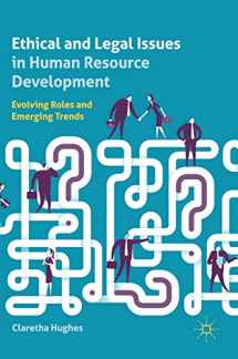 9783319995274-3319995278-Ethical and Legal Issues in Human Resource Development: Evolving Roles and Emerging Trends
