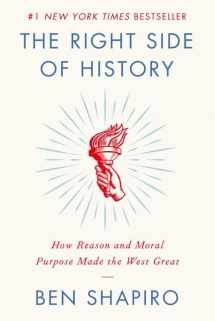 9780062972262-006297226X-The Right Side of History: How Reason and Moral Purpose Made the West Great