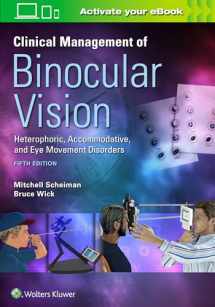 9781496399731-1496399730-Clinical Management of Binocular Vision