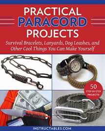 9781510771390-1510771395-Practical Paracord Projects: Survival Bracelets, Lanyards, Dog Leashes, and Other Cool Things You Can Make Yourself