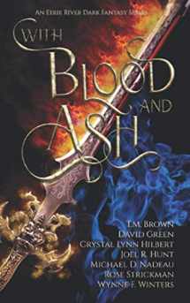 9781990245015-1990245013-With Blood and Ash: The Curse of Blood Magic Volume One (Curse of Magic)