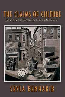 9780691048635-0691048630-The Claims of Culture: Equality and Diversity in the Global Era