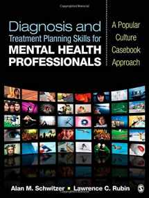 9781412988827-1412988829-Diagnosis and Treatment Planning Skills for Mental Health Professionals: A Popular Culture Casebook Approach