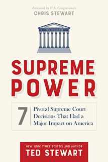 9781629723402-1629723401-Supreme Power: 7 Pivotal Supreme Court Decisions That Had a Major Impact on America