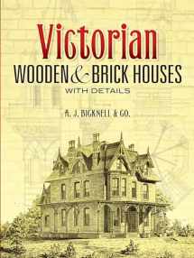 9780486451039-0486451038-Victorian Wooden and Brick Houses with Details (Dover Architecture)