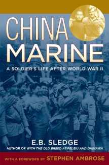 9780195167764-0195167767-China Marine: An Infantryman's Life after World War II
