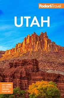 9781640975705-1640975705-Fodor's Utah: with Zion, Bryce Canyon, Arches, Capitol Reef, and Canyonlands National Parks (Full-color Travel Guide)