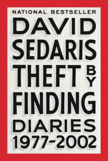 9780316154734-0316154733-Theft by Finding: Diaries (1977-2002)