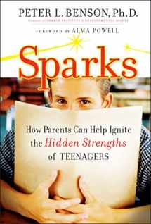 9780470294048-0470294043-Sparks: How Parents Can Ignite the Hidden Strengths of Teenagers