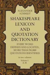 9780486227269-048622726X-Shakespeare Lexicon and Quotation Dictionary: A Complete Dictionary of All the English Words, Phrases, and Constructions in the Works of the Poet (Volume 1 A-M