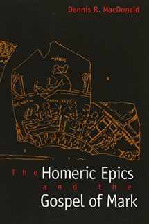 9780300172614-0300172613-The Homeric Epics and the Gospel of Mark